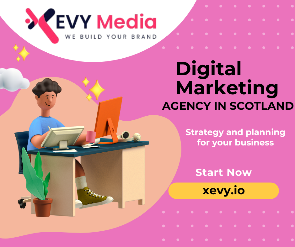 Digital Marketing Agency in Scotland: Transforming Businesses in the Digital Age